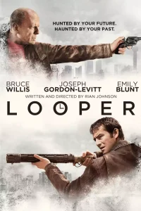 Looper (2012)