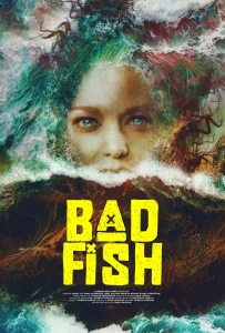 Bad Fish (2024)